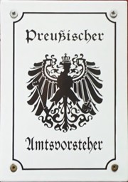Show details for Plate Preußischer Amtsvorsteher Picture of Plate Preußischer Amtsvorsteher
