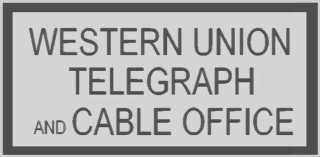 Bild von Schild "Western Union Telegraph..."