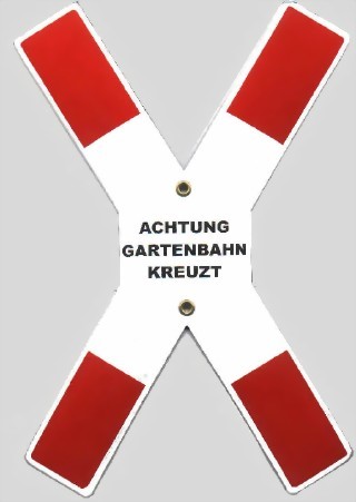 Picture of St. Andrews cross Achtung Gartenbahn kreuzt