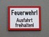 Picture of Plate Feuerwehr-Ausfahrt-freihalten